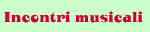 Incontri musicali 